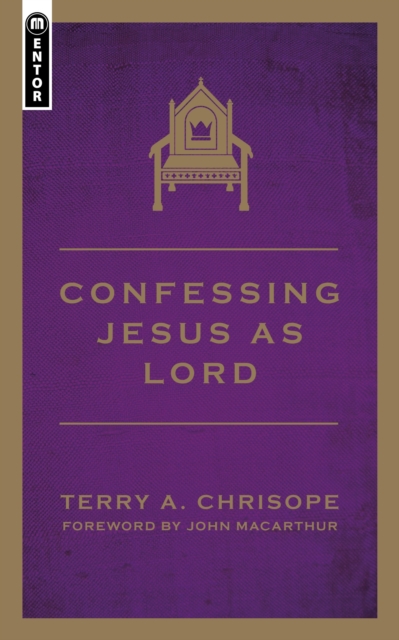 Confessing Jesus As Lord, Paperback / softback Book