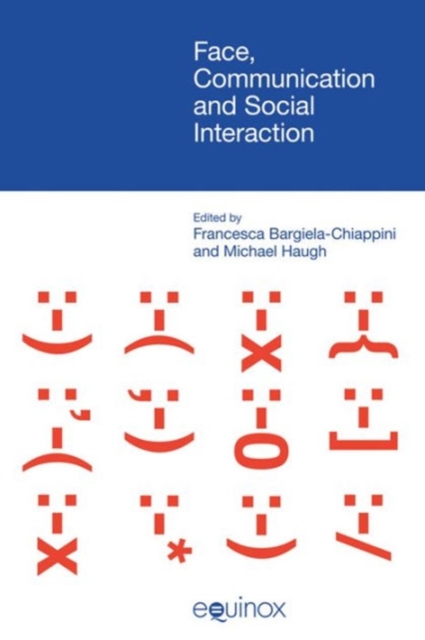 Face, Communication and Social Interaction, Paperback / softback Book