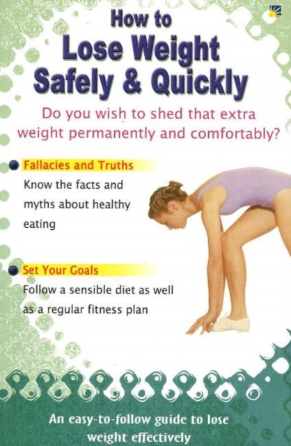 How to Lose Weight Safely & Quickly, Paperback / softback Book