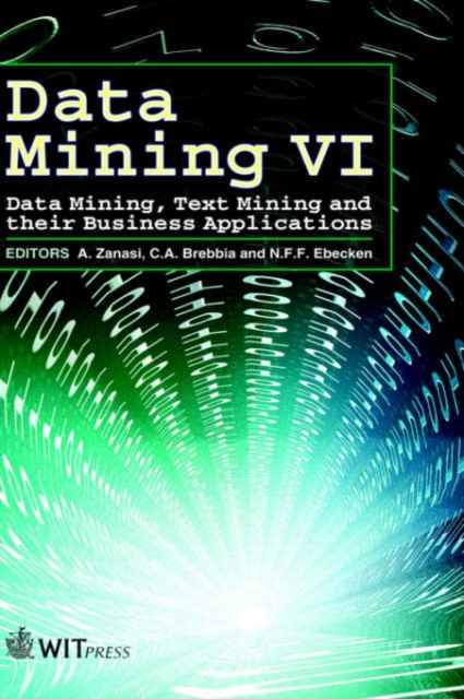 Data Mining : Data Mining, Text Mining and Their Business Applications, Hardback Book