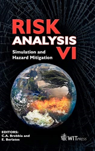 Risk Analysis : Simulation and Hazard Mitigation, Hardback Book