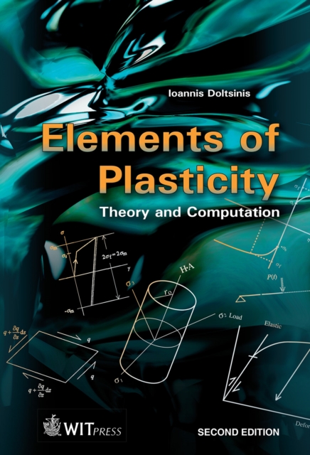 Elements of Plasticity : Theory and Computation, PDF eBook