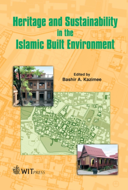 Heritage and Sustainability in the Islamic Built Environment, PDF eBook