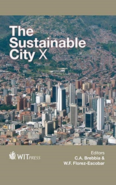 The Sustainable City X, Hardback Book