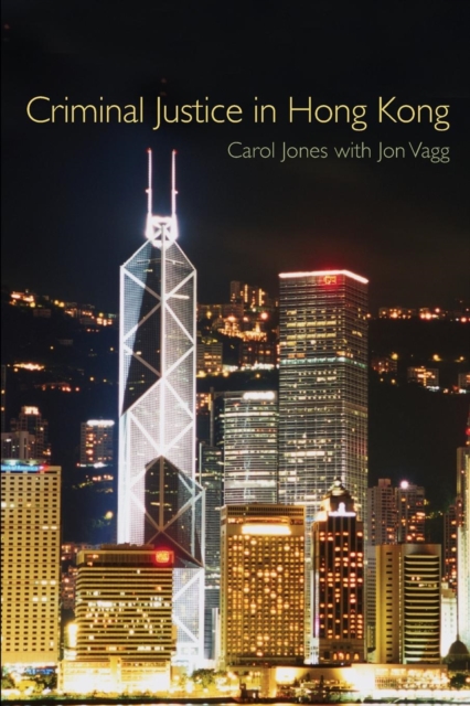 Criminal Justice in Hong Kong, Paperback / softback Book