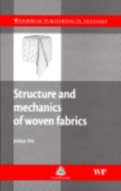 Structure and Mechanics of Woven Fabrics, PDF eBook