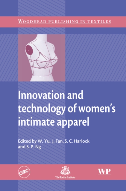 Innovation and Technology of Women's Intimate Apparel, PDF eBook