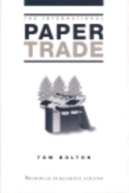The International Paper Trade, PDF eBook