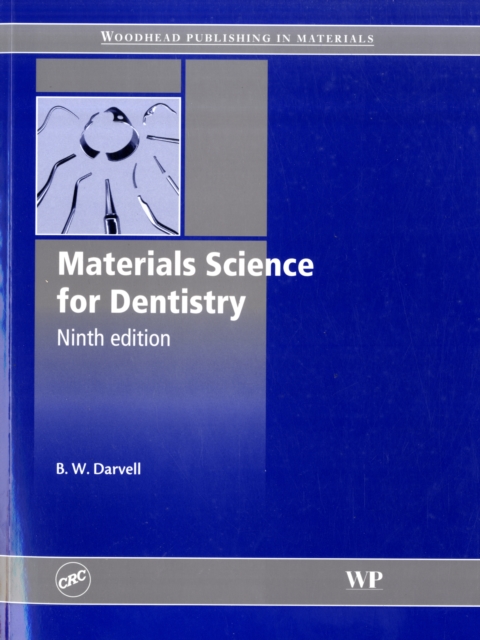 Materials Science for Dentistry, Paperback / softback Book