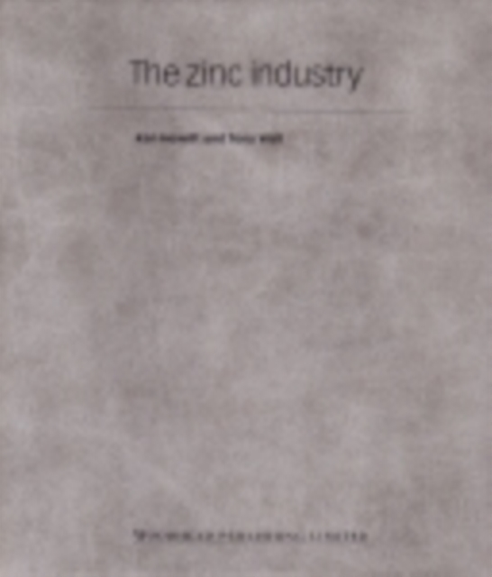 The Zinc Industry, PDF eBook