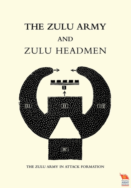 Zulu Army and Zulu Headmen, Paperback / softback Book