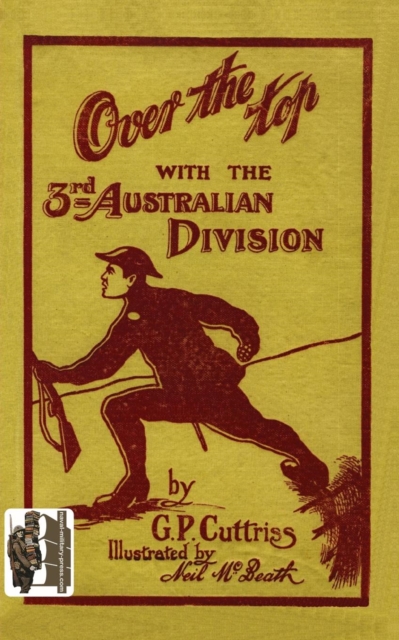 'OVER THE TOP'With The Third Australian Division, Paperback / softback Book