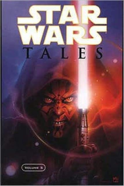 "Star Wars" Tales : v. 5, Paperback Book