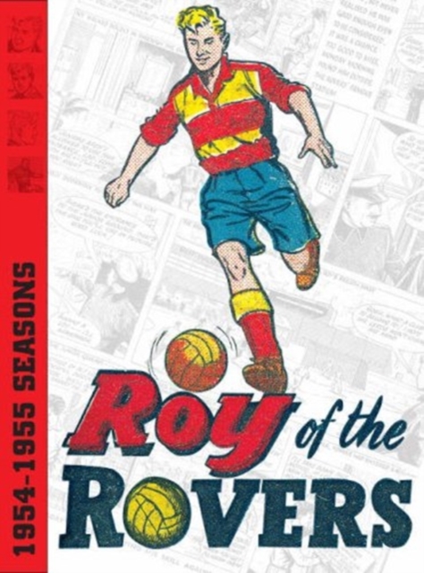 Roy of the Rovers Archives : v. 1, Hardback Book