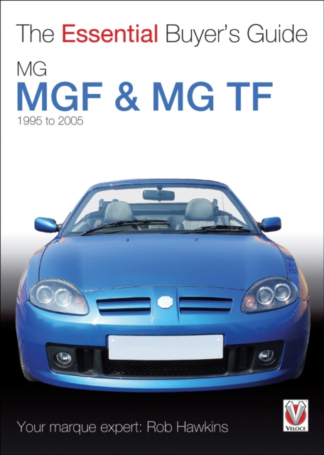 MGF & MG TF : The Essential Buyer's Guide, Paperback / softback Book