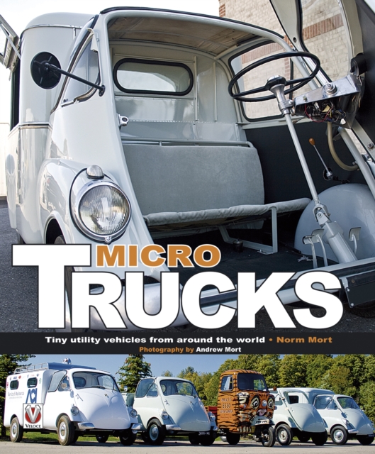 Micro Trucks : Tiny utility vehicles from around the world, EPUB eBook