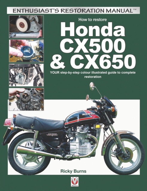 How to Restore Honda Cx500 & Cx650, Paperback / softback Book