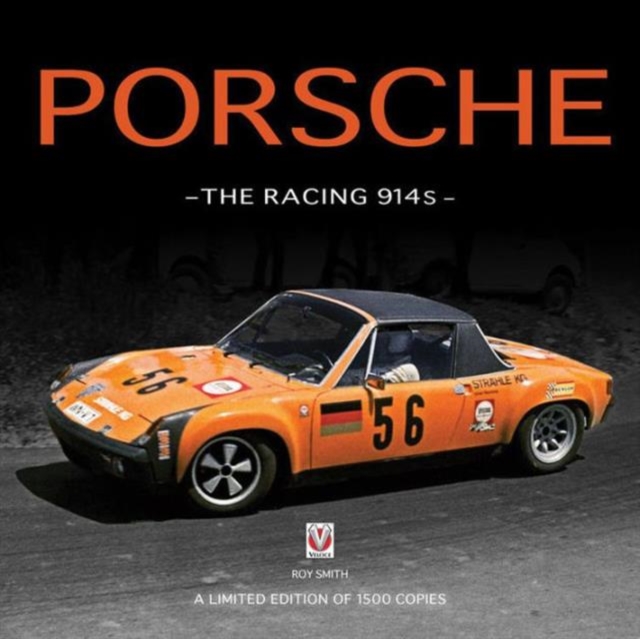 Porsche - The Racing 914s, Hardback Book