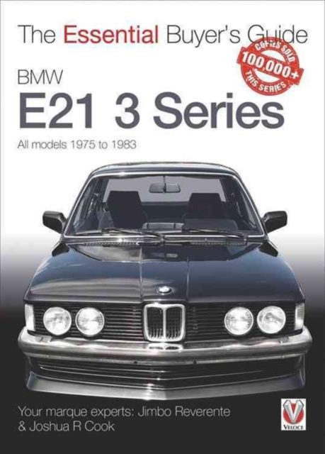 BMW E21 3 Series (1975-1983) : The Essential Buyer's Guide, Paperback / softback Book