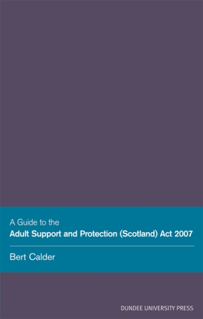 Adult Support Protection (Scotland), Paperback / softback Book