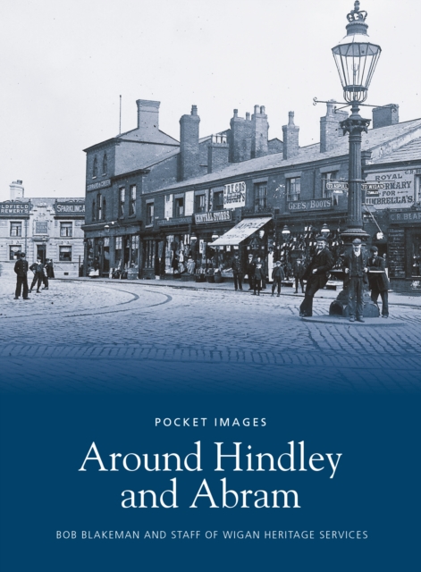 Around Hindley and Abram: Pocket Images, Paperback / softback Book