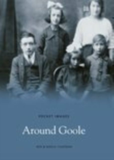 Around Goole, Paperback / softback Book