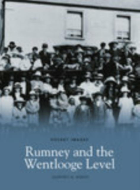 Rumney and the Wentlooge Level, Paperback / softback Book