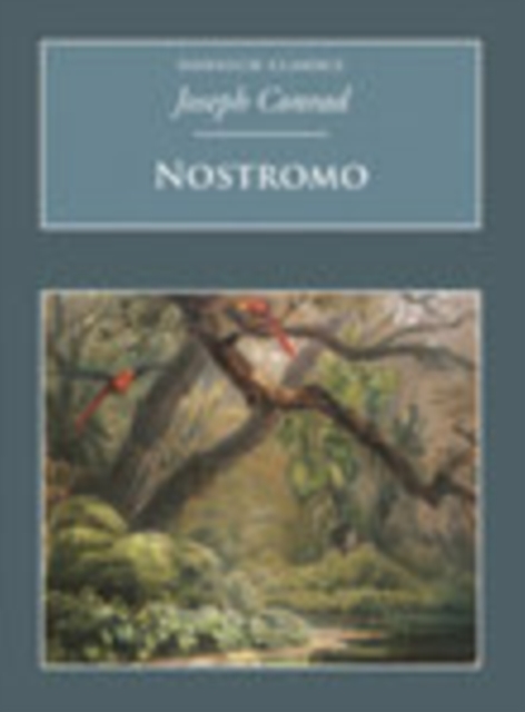 Nostromo : Nonsuch Classics, Paperback / softback Book