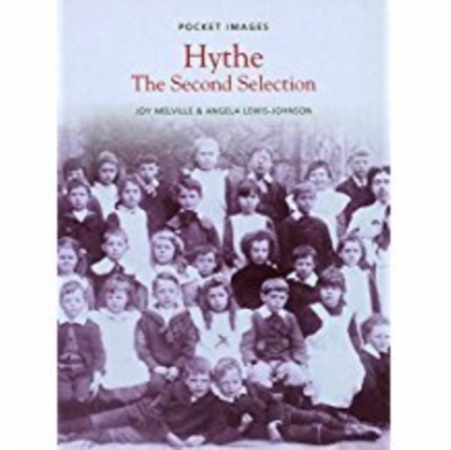Hythe The Second Selection, Paperback / softback Book