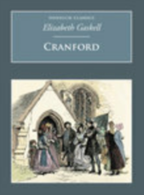 Cranford : Nonsuch Classics, Paperback / softback Book