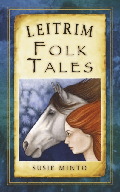 Leitrim Folk Tales, Paperback / softback Book