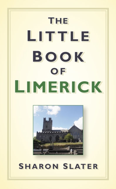 The Little Book of Limerick, Hardback Book