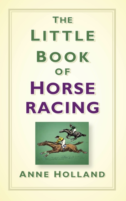 The Little Book of Horse Racing, Hardback Book