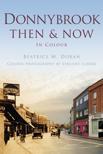 Donnybrook Then & Now, Paperback / softback Book