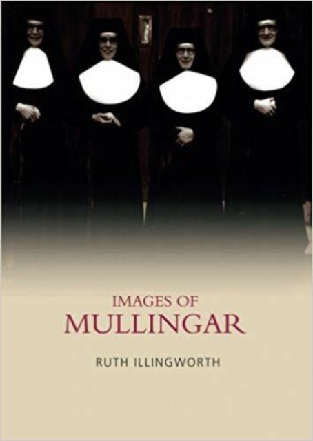 Images of Mullingar, Paperback / softback Book