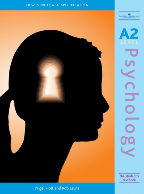 A2 Psychology : The Student's Textbook, Paperback / softback Book