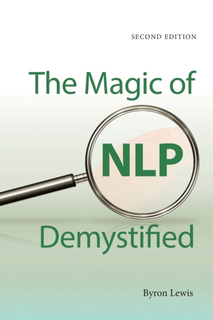 The Magic of NLP Demystified, Paperback / softback Book