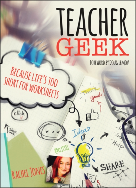 Teacher Geek : Because life's too short for worksheets, Paperback / softback Book