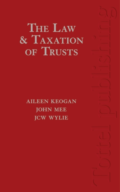 The Law and Taxation of Trusts, Hardback Book