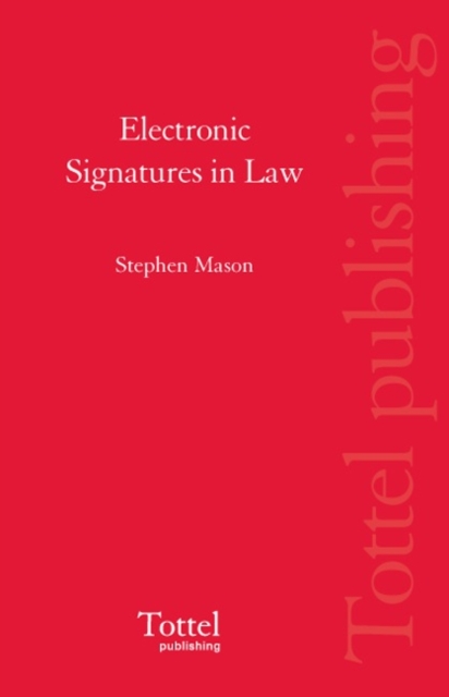Electronic Signatures in Law, Paperback Book