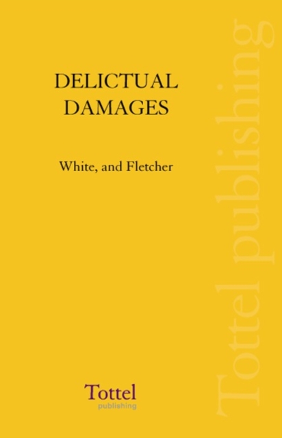Delictual Damages, Hardback Book