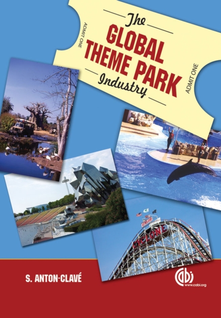 Global Theme Park Industry, Paperback / softback Book