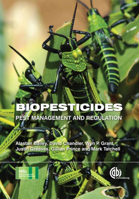 Biopesticides : Pest Management and Regulation, Hardback Book