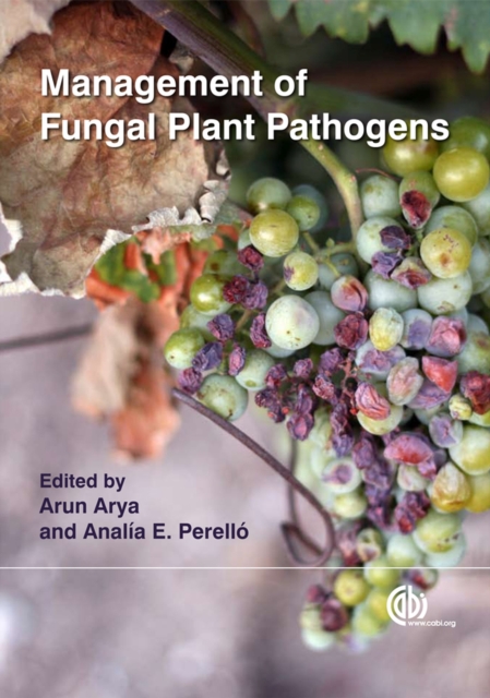 Management of Fungal Plant Pathogens, Hardback Book