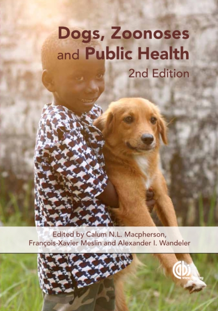 Dogs, Zoonoses and Public Health, Hardback Book