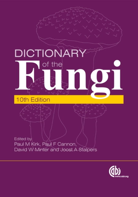 Dictionary of the Fungi, Paperback / softback Book