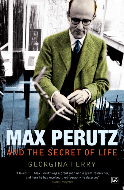 Max Perutz And The Secret Of Life, Paperback / softback Book
