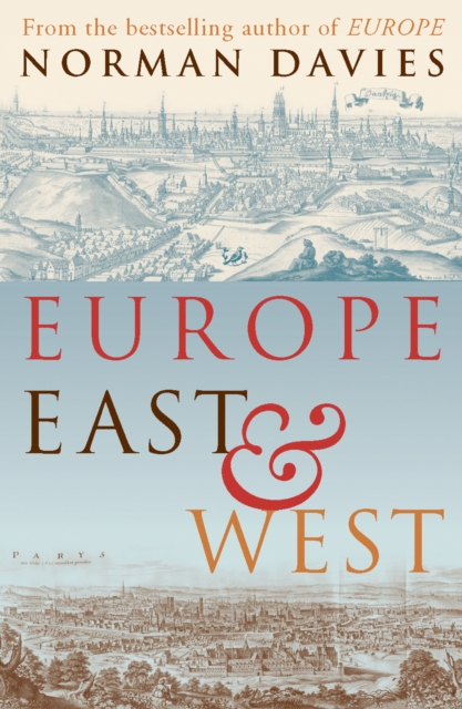 Europe East And West, Paperback / softback Book