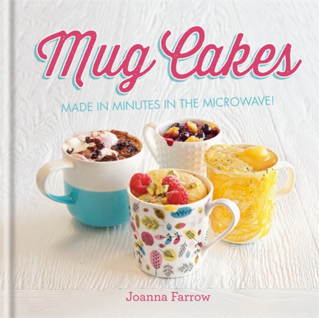 Mug Cakes, Hardback Book