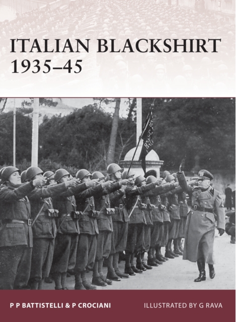 Italian Blackshirt 1935-45, Paperback / softback Book